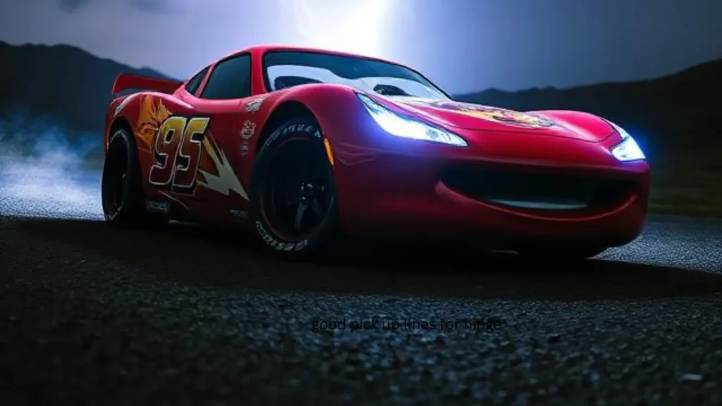lightning mcqueen pick up line