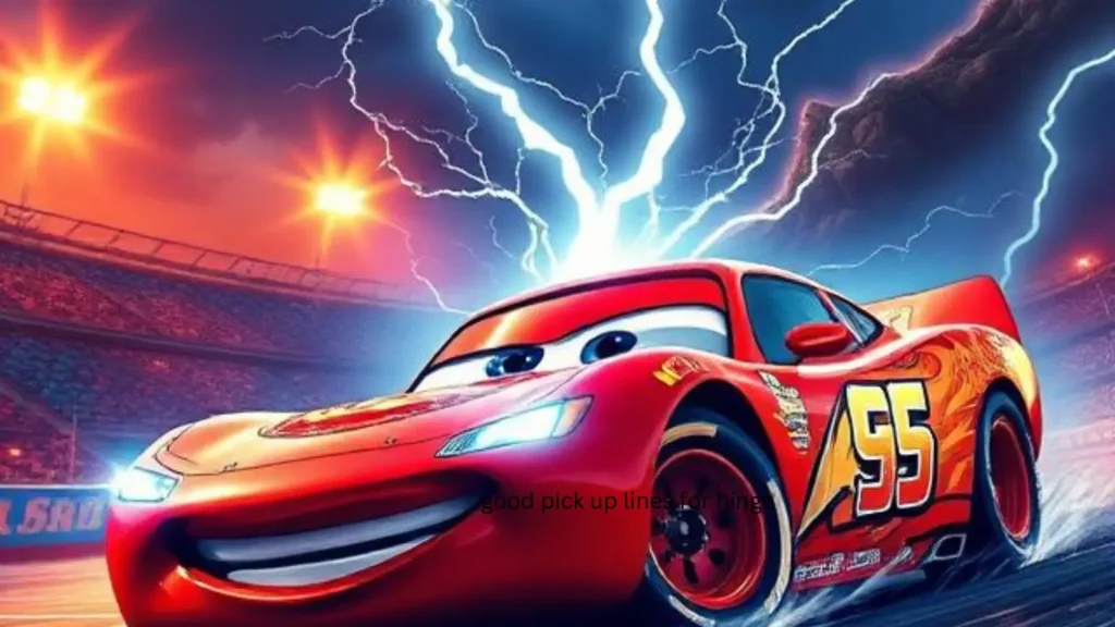 lightning mcqueen pick up line