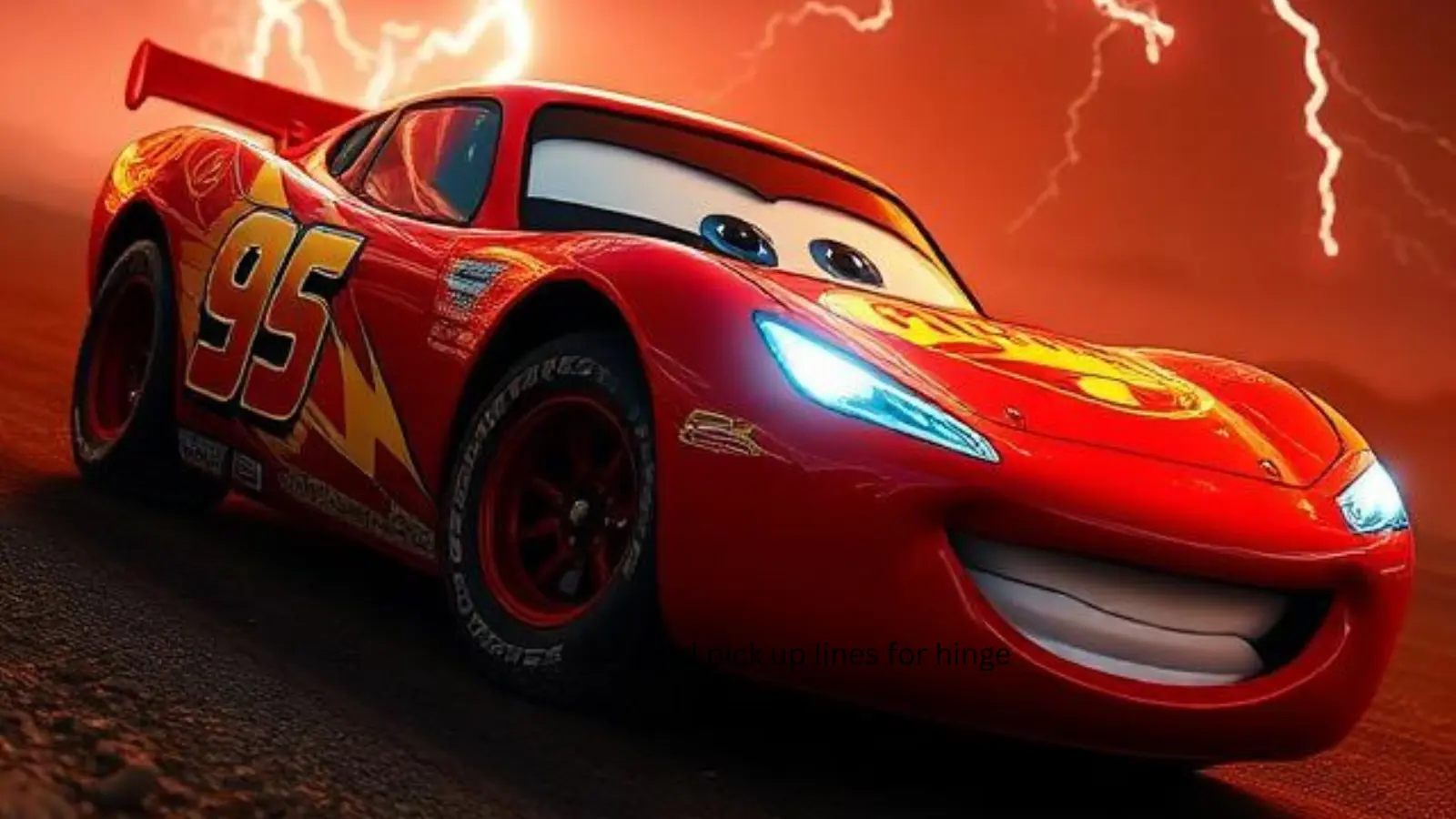lightning mcqueen pick up line