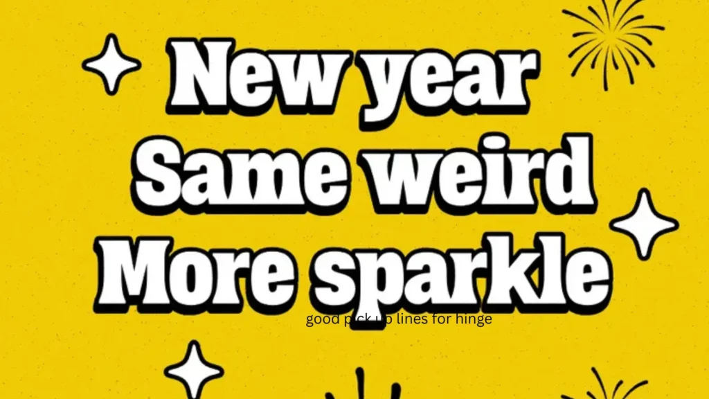 new year's pick up lines